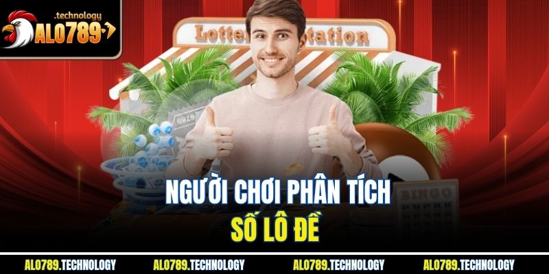 Kinh Nghiệm Lô Đề - Bí Quyết Chinh Phục Cùng Với Alo789 2 Người chơi phân tích số lô đề